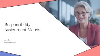 Responsibility Assignment Matrix PPT Summary AT