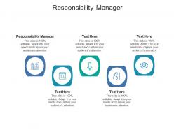 Responsibility manager ppt powerpoint presentation portfolio format cpb