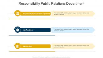 Responsibility Public Relations Department In Powerpoint And Google Slides Cpb