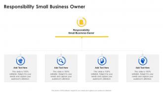 Responsibility Small Business Owner In Powerpoint And Google Slides Cpb