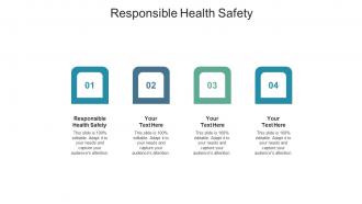 Responsible health safety ppt powerpoint presentation slides design inspiration cpb