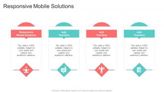 Responsive Mobile Solutions In Powerpoint And Google Slides Cpb