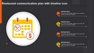 Restaurant Communication Plan With Timeline Icon