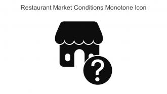 Restaurant Market Conditions Monotone Icon In Powerpoint Pptx Png And Editable Eps Format