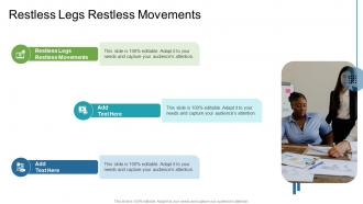 Restless Legs Restless Movements In Powerpoint And Google Slides Cpb