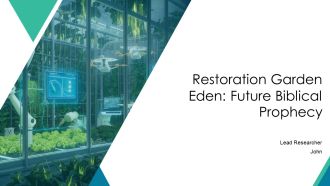 Restoration Garden Eden Future Biblical Prophecy PPT Sample AT