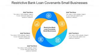 Restrictive Bank Loan Covenants Small Businesses Ppt Powerpoint Presentation Inspiration Cpb