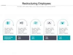 Restructuring employees ppt powerpoint presentation inspiration templates cpb