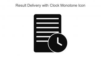 Result Delivery With Clock Monotone Icon In Powerpoint Pptx Png And Editable Eps Format