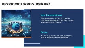 Result Globalization powerpoint presentation and google slides ICP Adaptable Customizable