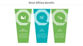Retail affiliate benefits ppt powerpoint presentation show shapes cpb