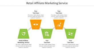 Retail affiliate marketing service ppt powerpoint presentation visual aids backgrounds cpb