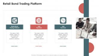 Retail Bond Trading Platform In Powerpoint And Google Slides Cpb