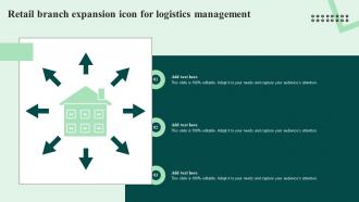 Retail Branch Expansion Icon For Logistics Management