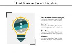 Retail business financial analysis ppt powerpoint presentation model demonstration cpb