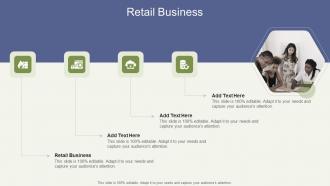 Retail Business In Powerpoint And Google Slides Cpb