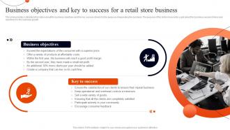 Retail Business Plan Business Objectives And Key To Success For A Retail Store Business BP SS