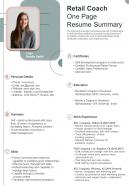 Retail Coach One Page Resume Summary Presentation Report Infographic PPT PDF Document