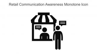 Retail Communication Awareness Monotone Icon In Powerpoint Pptx Png And Editable Eps Format
