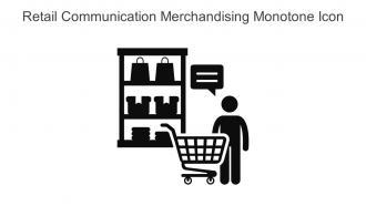 Retail Communication Merchandising Monotone Icon In Powerpoint Pptx Png And Editable Eps Format