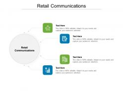 Retail communications ppt powerpoint presentation visual aids example file cpb