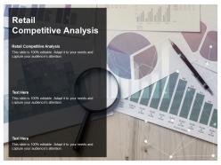Retail competitive analysis ppt powerpoint presentation infographic template information cpb