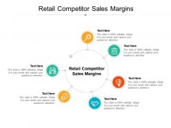 Retail competitor sales margins ppt powerpoint presentation summary show cpb