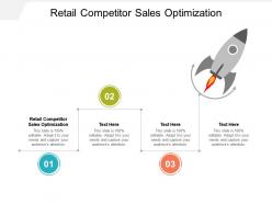 Retail competitor sales optimization ppt powerpoint presentation gallery backgrounds cpb