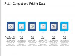Retail competitors pricing data ppt powerpoint presentation pictures graphics template cpb
