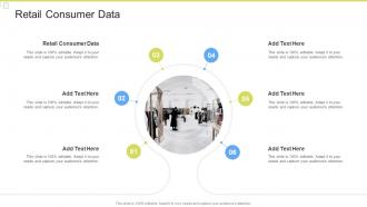 Retail Consumer Data In Powerpoint And Google Slides Cpb