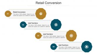 Retail Conversion Ppt Powerpoint Presentation Infographics Background Cpb