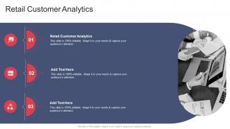 Retail Customer Analytics In Powerpoint And Google Slides Cpb
