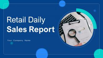 Retail Daily Sales Report Powerpoint Ppt Template Bundles