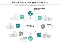 Retail display checklist mobile app ppt powerpoint presentation layouts guidelines cpb