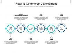 Retail e commerce development ppt powerpoint presentation pictures designs download cpb