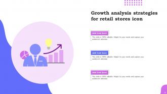 Retail Growth Strategies Powerpoint PPT Template Bundles Image Adaptable