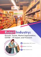 Retail Industry Growth Trends Market Segmentation Covid 19 Impact And Forecasts Pdf Word Document IR V