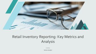 Retail Inventory Reporting Key Metrics And Analysis PPT Example AT