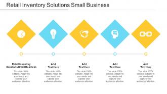 Retail Inventory Solutions Small Business In Powerpoint And Google Slides Cpb