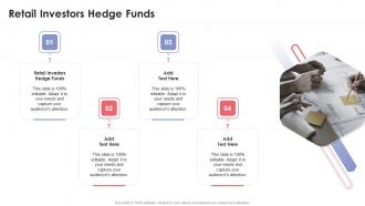 Retail Investors Hedge Funds In Powerpoint And Google Slides Cpb