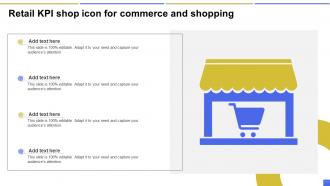 Retail KPI Shop Icon For Commerce And Shopping