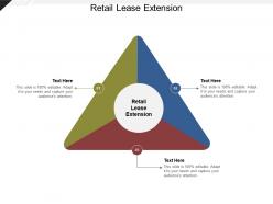 Retail lease extension ppt powerpoint presentation infographic template shapes cpb