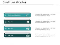 Retail local marketing ppt powerpoint presentation infographic template portfolio cpb