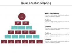 Retail location mapping ppt powerpoint presentation gallery diagrams cpb