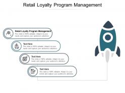 Retail loyalty program management ppt powerpoint presentation portfolio slides cpb