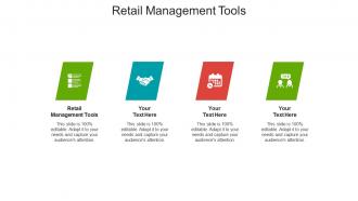 Retail management tools ppt powerpoint presentation model layout ideas cpb