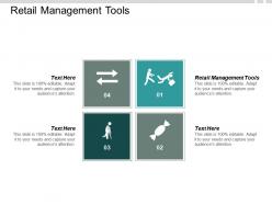 Retail management tools ppt powerpoint presentation portfolio format cpb