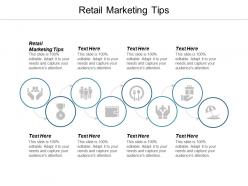 Retail marketing tips ppt powerpoint presentation icon background cpb