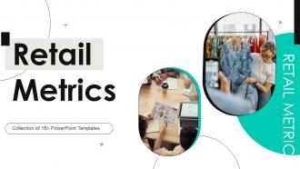 Retail Metrics Powerpoint Ppt Template Bundles