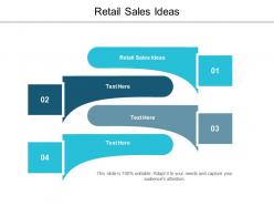 Retail sales ideas ppt powerpoint presentation infographic template elements cpb